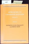 Approaches To Grammaticalization. Typological Studies In Language; V. 19:1. Trau. Fixed Price $66.73.