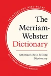 The Merriam-webster Dictionary, Trade Paperback, Newest Edition. Fixed Price $5.50.