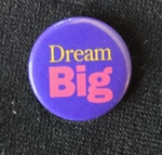 Vintage 1994 Dream Big American Girl Pleasant Company Pinback Button H6. Fixed Price $5.95.