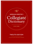 Merriam-websters Collegiate Dictionary, 12TH Edition By Merria.... Fixed Price $34.95.