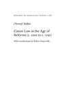 Canon Law In The Age Of Reforms (c 1000 To 1150). Fixed Price $89.83.