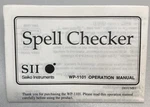 Seiko Instruments Sii Spell Checker WP-1101 User Manual. Fixed Price $9.95.