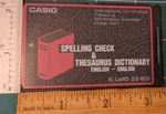Casio Card ES-600 Spelling Check & Thesaurus Dictionary Made Japan. Fixed Price $40.00.