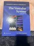 The Vascular System By Ann Marie Kupinski (english) Hardcover Book. Fixed Price $75.00.