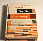 Instant Spelling Dictionary Vtg 60S 1967 School Text Book Word Abbreviations 25K. Fixed Price $12.99.