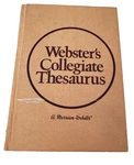 Merriam Webster's Collegiate Thesaurus Hardcover Book 1976. Fixed Price $8.00.