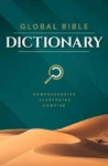 Global Bible Dictionary (hardback). Fixed Price $19.17.