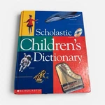 Scholastic Children's Dictionary Illustrated Hardcover Beginner English Book. Fixed Price $13.00.