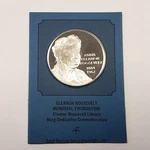 .850 Oz .925 Silver Round - Eleanor Roosevelt Foundation Franklin Mint F7687. Fixed Price $120.00.