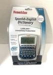 Franklin Spanish English Dictionary DBE-1470 Electronic Brand New Packing. Fixed Price $45.00.