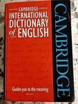 Cambridge International Dictionary Of English Vinyl Hardcover. Fixed Price $14.00.