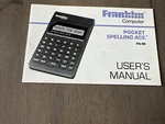 Franklin Computer Pocket Spelling Ace PS-99 User Manual Merriam Webster. Fixed Price $5.99.